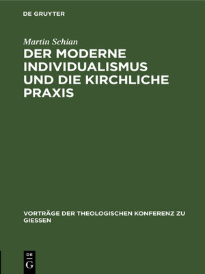 cover image of Der moderne Individualismus und die kirchliche Praxis